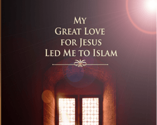كتاب حبي للمسيح قادني للاسلام